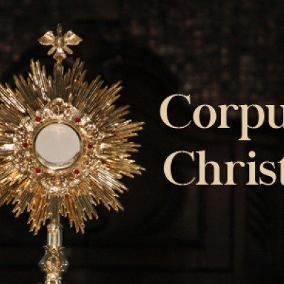 Corpus Christi, a solene instituição do Santíssimo Sacramento da Eucaristia